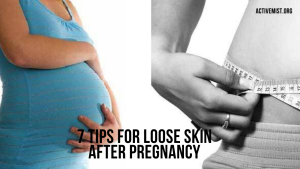 7 Tips for Loose Skin After Pregnancy