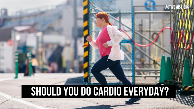 Should you do Cardio Everyday? Here's The Answer
