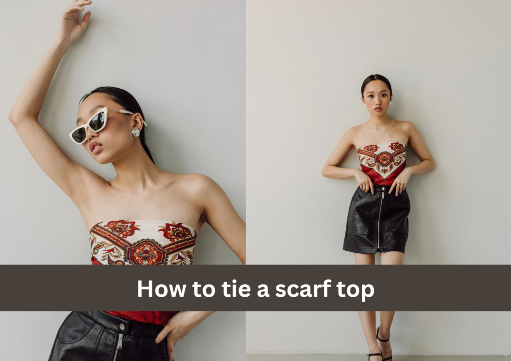 How to Tie a Scarf Top